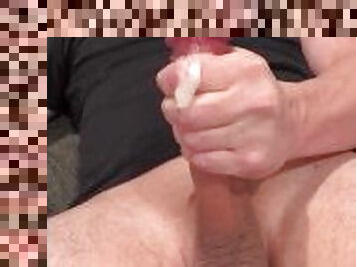 Precum then huge closeup cumshot.