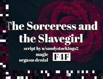 The Sorceress and the Slavegirl [F4F][magic][silk bondage][orgasm denial]