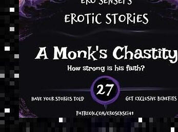 A Monk's Chastity (Erotic Audio for Women) [ESES27]