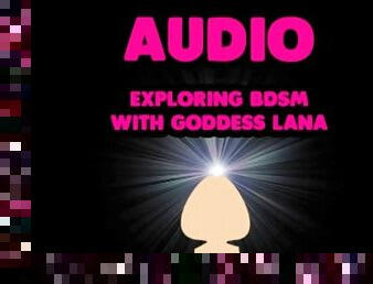 CBT Sounds Audio Exploring BDSM with Goddess Lana