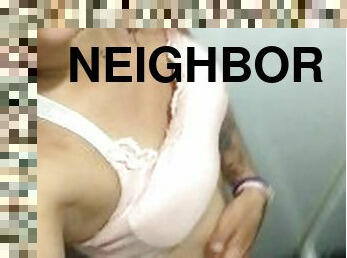 horny neighbor wants me to fuck her