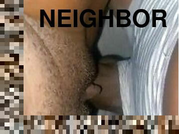 Fucking my sweet thirsty neighbor