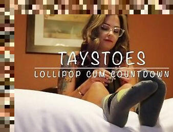 TaysToes Lollipop Cum Countdown Preview