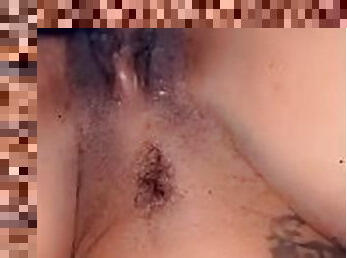 Wet dripping pussy