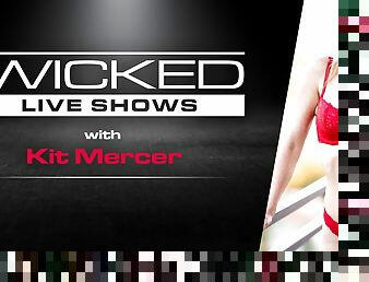 Wicked Live - Kit Mercer
