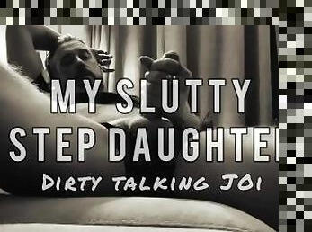 My Slutty Step Daughter - full version here linktr.ee/dirtytalkingguy