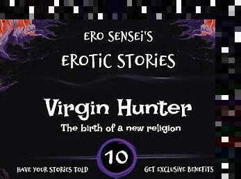 Virgin Hunter (Erotic Audio for Women) [ESES10]