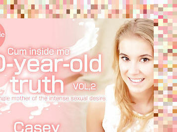 20-Year-Old Truth Cum Inside Me Vol2 - Casey Northman - Kin8tengoku