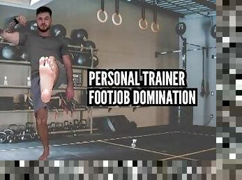 Personal trainer footjob domination