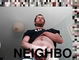 I masturbate while I see my neighbor daddy across the street